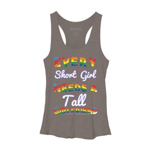 Adult Design By Humans Pride Every Short Girl Needs Tall Girlfriend By Magnus513 Racerback Tank Top - 1 of 2
