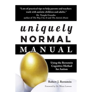 Uniquely Normal Manual - by  Robert J Bernstein (Paperback) - 1 of 1