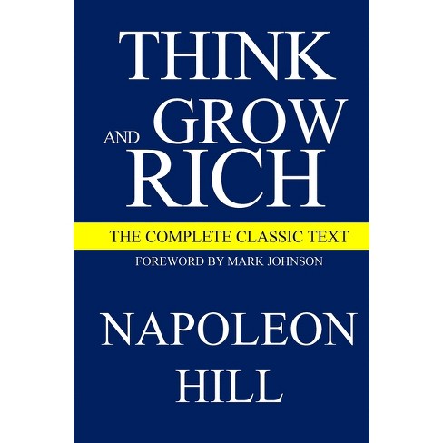 Think And Grow Rich - By Napoleon Hill (paperback) : Target