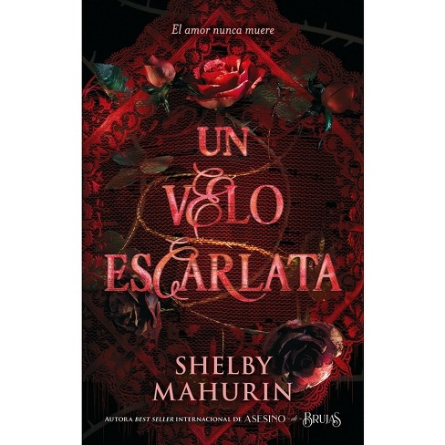 Un Velo Escarlata - by Shelby Mahurin (Paperback)