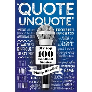 Quote, Unquote - by  Philip Micallef (Paperback) - 1 of 1