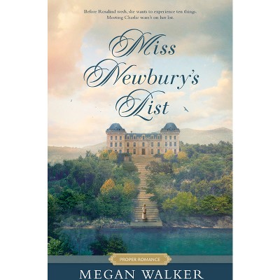 Miss Newbury's List - (Proper Romance Regency) by  Megan Walker (Paperback)