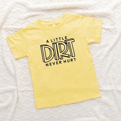 The Juniper Shop A Little Dirt Never Hurt Toddler Short Sleeve Tee
