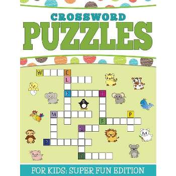 Crossword Puzzles For Kids - by  Speedy Publishing LLC (Paperback)