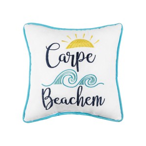 C&F Home 10" x 10" Carpe Beachem Embroidered Small Petite Throw Pillow - 1 of 3