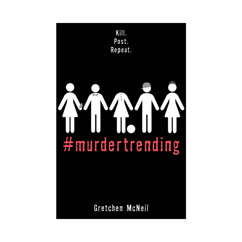 #Murdertrending - (#murdertrending) by  Gretchen McNeil (Paperback), 1 of 2