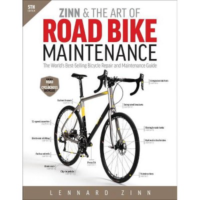 Zinn & the Art of Road Bike Maintenance - 5th Edition (Paperback)