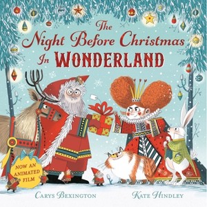 The Night Before Christmas in Wonderland - by  Carys Bexington (Paperback) - 1 of 1