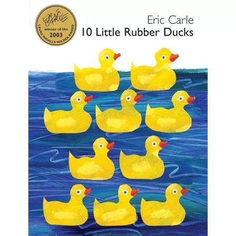 10 Little Rubber Ducks - by  Eric Carle (Hardcover), image 1 of 2 slides