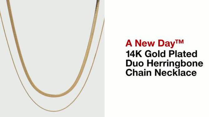 14K Gold Plated Duo Herringbone Chain Necklace Set 2pc - A New Day&#8482;, 2 of 7, play video