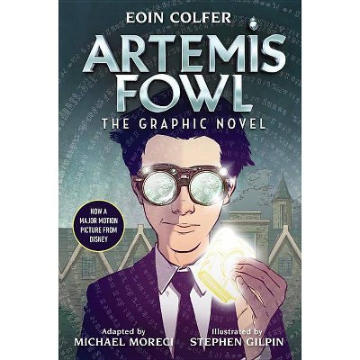 Eoin Colfer Artemis Fowl: The Graphic Novel - by  Eoin Colfer & Michael Moreci (Hardcover)