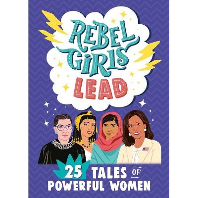 Rebel Girls Lead - (Rebel Girls Minis) (Paperback)