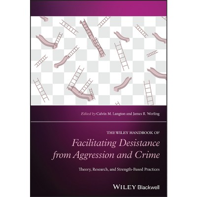 Facilitating Desistance From Aggression And Crime - (wiley Clinical ...