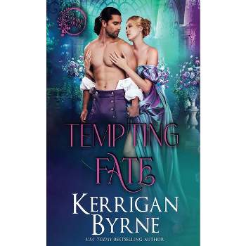 Tempting Fate - by  Kerrigan Byrne (Paperback)