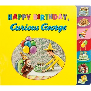 Happy Birthday, Curious George - by  H A Rey (Board Book) - 1 of 1