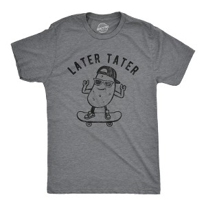 Mens Later Tater T Shirt Funny Skateboarding Potato Graphic Tee - Crazy Dog Men's T Shirt - 1 of 4