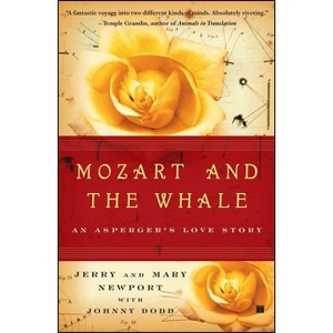 Mozart and the Whale - by  Jerry Newport & Mary Newport (Paperback) - 1 of 1