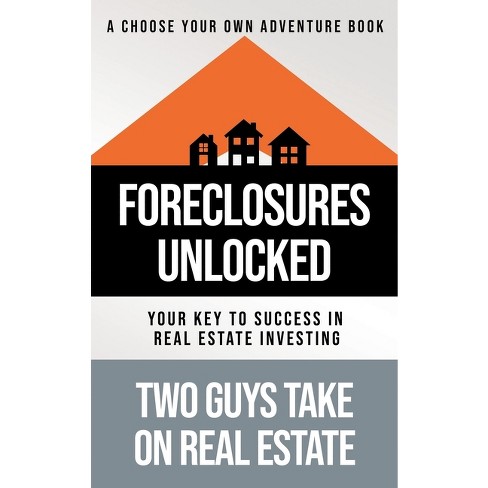 Foreclosures Unlocked - by Matthew Tortoriello & Kevin Shippee - image 1 of 1