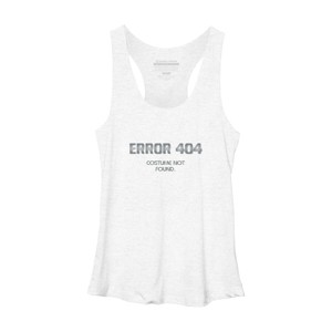 Women's Design By Humans Error 404 Costume not found, Halloween Design By InfaredDesigns Racerback Tank Top - 1 of 3