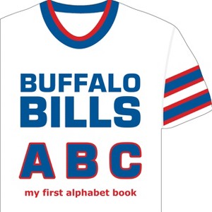 Buffalo Bills ABC - (Major League Baseball ABC Board Books) by  Brad M Epstein (Board Book) - 1 of 1