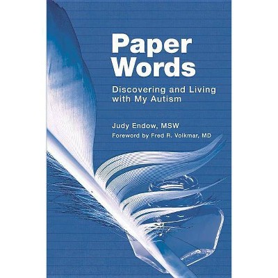 Paper Words - by  Judy Endow Msw (Paperback)