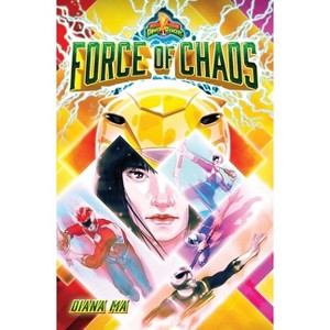 Force of Chaos (Mighty Morphin Power Rangers Book 1) - (A Mighty Morphin Power Rangers Novel) by  Diana Ma (Hardcover) - 1 of 1