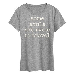 Women's - Instant Message - Some Souls Are Made To Travel Short Sleeve Graphic T-Shirt - 1 of 4