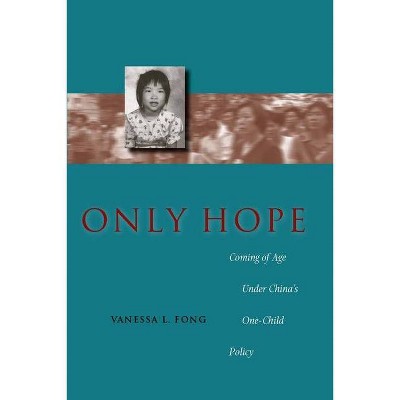 Only Hope - by  Vanessa L Fong (Paperback)