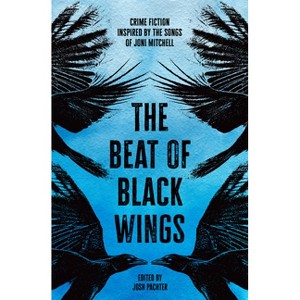 The Beat of Black Wings - by  Josh Pachter (Paperback) - 1 of 1