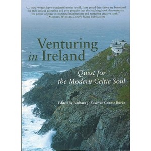 Venturing in Ireland - (Travelers' Tales Guides) by  Barbara J Euser & Connie Burke (Paperback) - 1 of 1