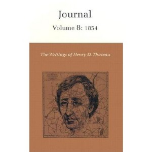 The Writings of Henry David Thoreau, Volume 8 - (Writings of Henry D. Thoreau) (Hardcover) - 1 of 1