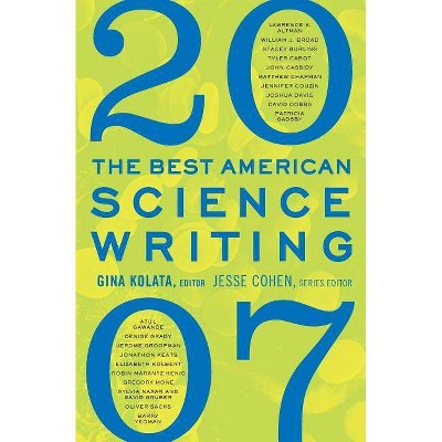 The Best American Science Writing - by  Gina Kolata & Jesse Cohen (Paperback)