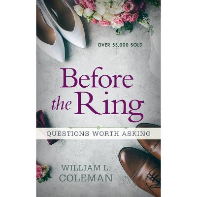  Before the Ring - by  William L Coleman (Paperback) 