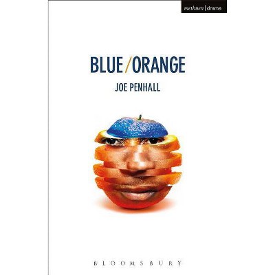 Blue/Orange - (Modern Plays) by  Joe Penhall (Paperback)