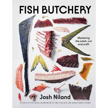 Fish Butchery - by  Josh Niland (Hardcover)