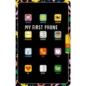 My First Phone - by  Alexander Cox (Board Book) - 1 of 1