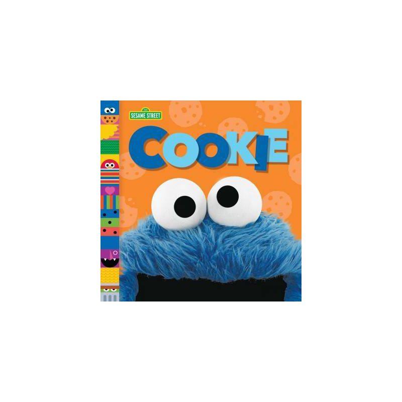 Cookie - (Sesame Street Board Books) by Andrea Posner-Sanchez (Hardcover), 1 of 2