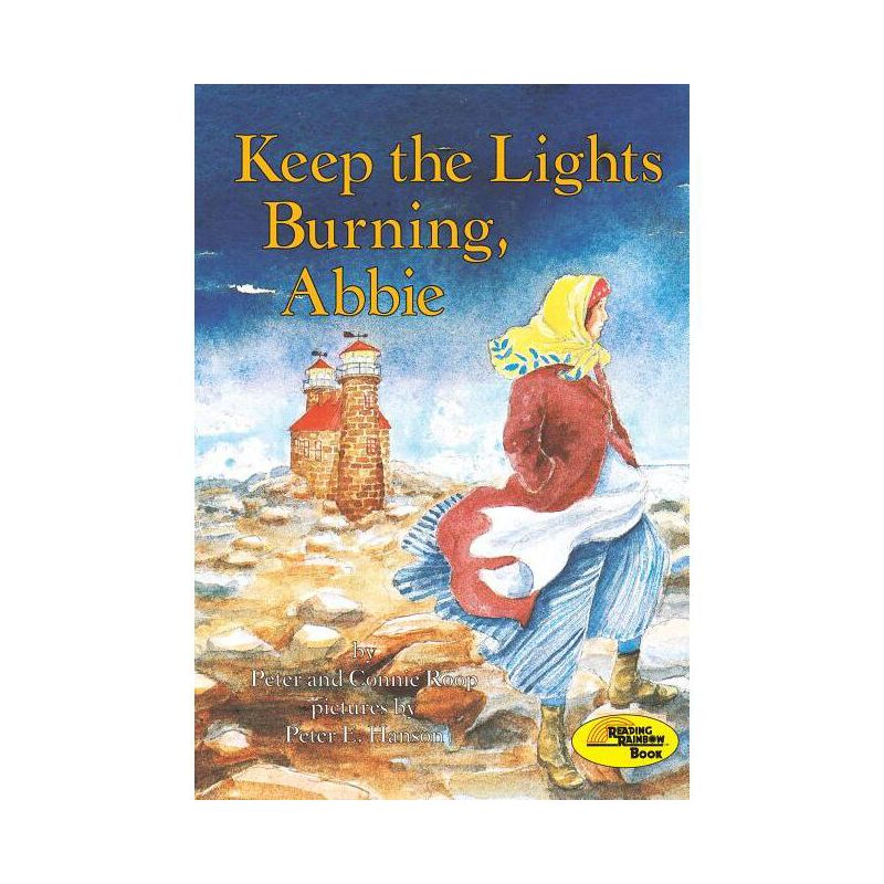 Keep the Lights Burning, Abbie - (On My Own History) by  Connie Roop & Peter Roop (Paperback), 1 of 2
