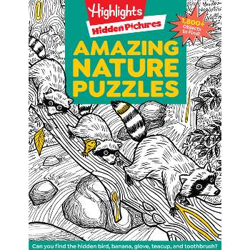 Amazing Nature Puzzles - (Highlights Hidden Pictures) (Paperback)