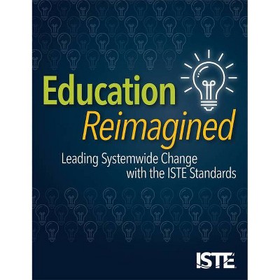 Education Reimagined - by  Helen Crompton (Paperback)