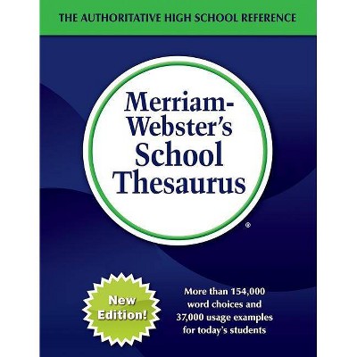Merriam-Webster's School Thesaurus - by  Merriam-Webster Inc (Hardcover)