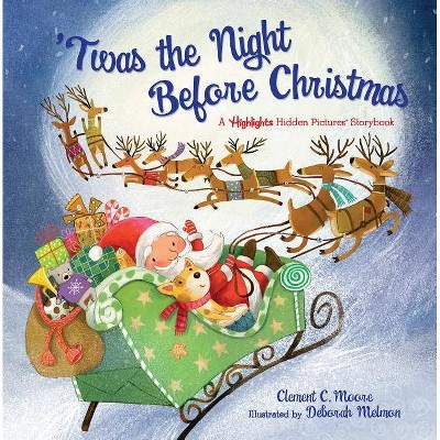 'Twas the Night Before Christmas - (Highlights Hidden Pictures Storybooks) by  Clement Clarke Moore (Hardcover)