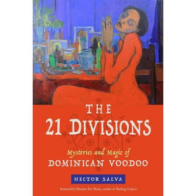 The 21 Divisions - by  Hector Salva (Paperback)