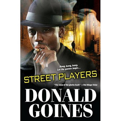 Street Players - by  Donald Goines (Paperback)