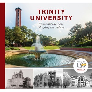 Trinity University - (Hardcover) - 1 of 1