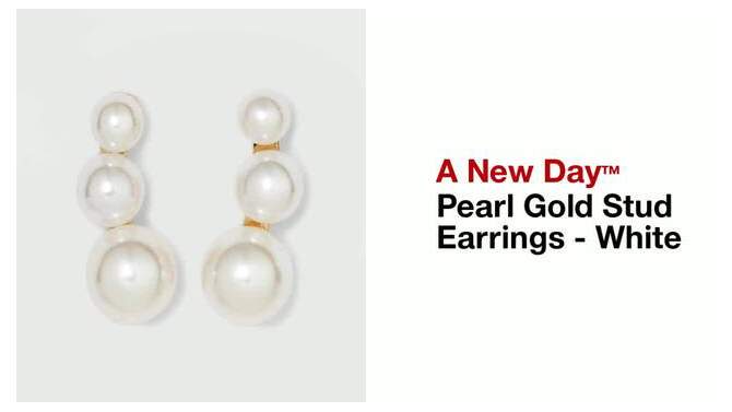 Pearl Gold Stud Earrings- A New Day&#8482; White, 2 of 5, play video