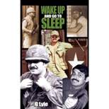 Wake Up and Go to Sleep - by  G Lyle (Hardcover)