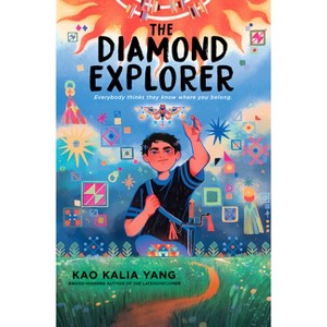 The Diamond Explorer - by Kao Kalia Yang - 1 of 1