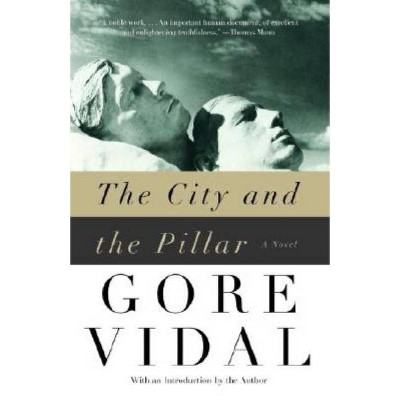 The City and the Pillar - (Vintage International) by  Gore Vidal (Paperback)