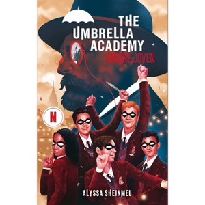 The Umbrella Academy - by  Matt Epstein & Alyssa Sheinmel (Paperback) - 1 of 1